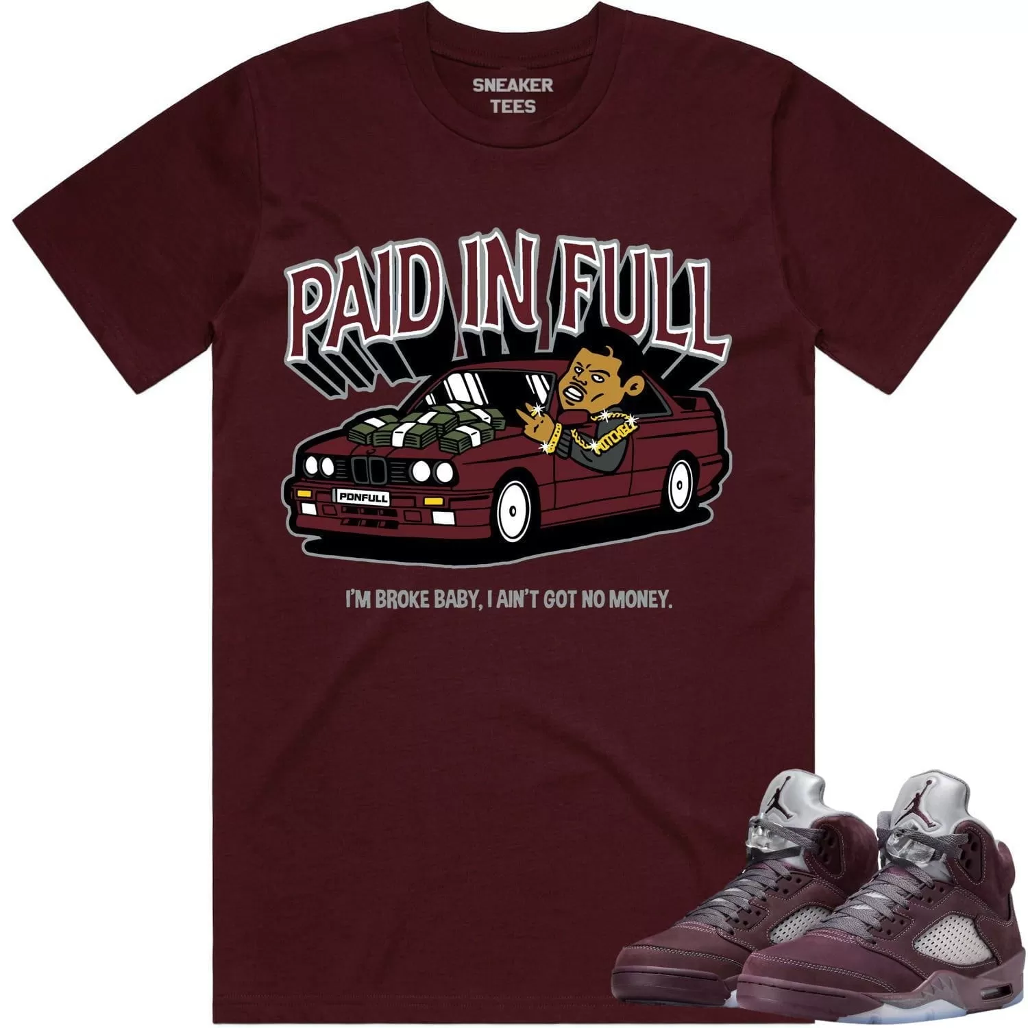 Jordan 5 Burgundy 5s Shirt to Match - BURGUNDY PAID