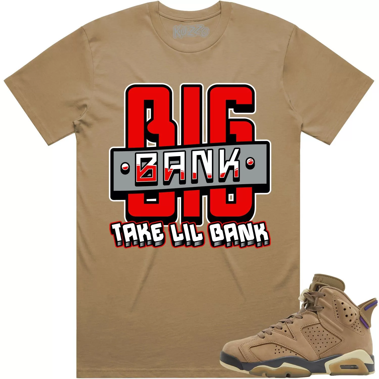 Jordan 6 Gore Tex Brown Kelp 6s Shirt to Match - RED BIG BANK